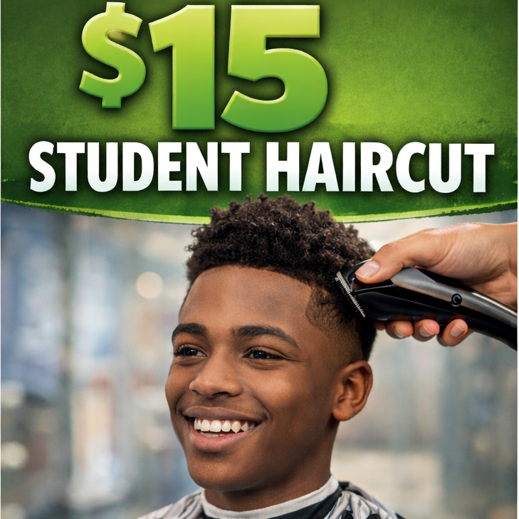 $15 Student Request Haircut